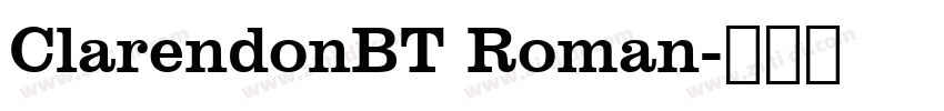 ClarendonBT Roman字体转换